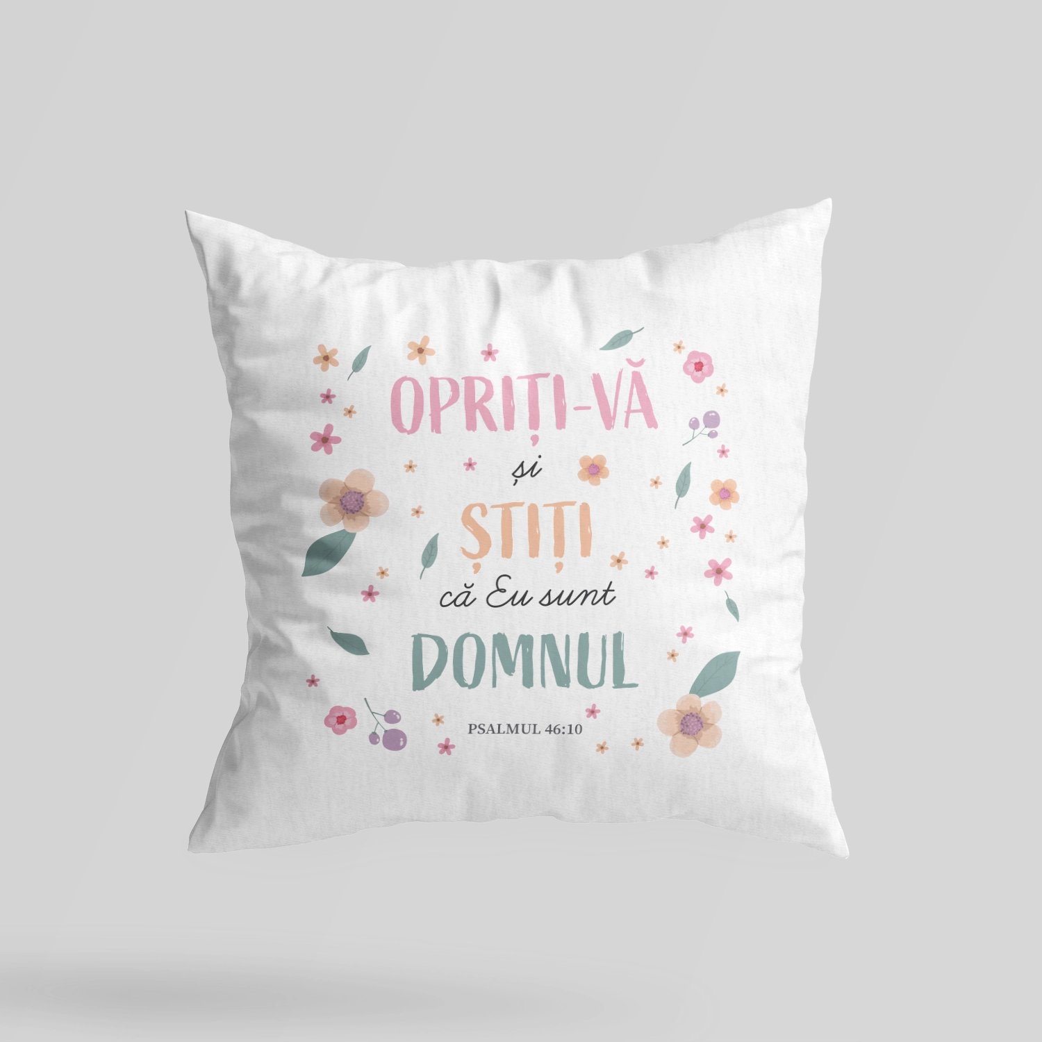 Perna cadou crestin cu verset din Biblie - Psalmul 46:10 Perna cadou crestin cu verset din Biblie - Psalmul 46:10